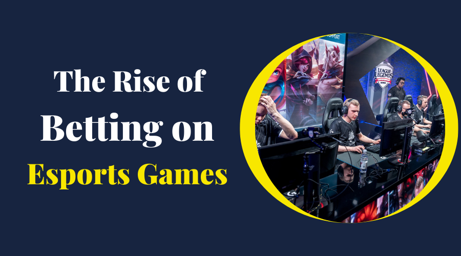 The Rise of Betting on Esports Games: A Deep Dive into CS:GO and Sports Betting