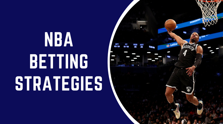 Mastering NBA Betting Strategies: How to Maximize Your Winnings and Make Informed Wagers