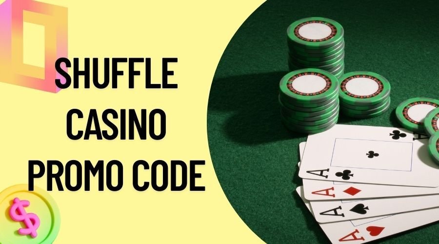 Shuffle Promo Code – Claim Free Spins & Bonuses!