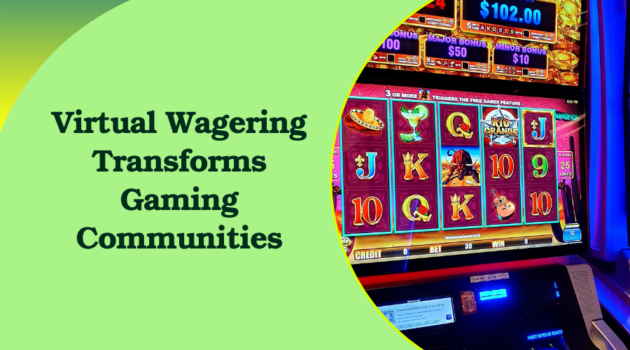 Social Betting Revolution: Virtual Wagering Transforms Gaming Communities