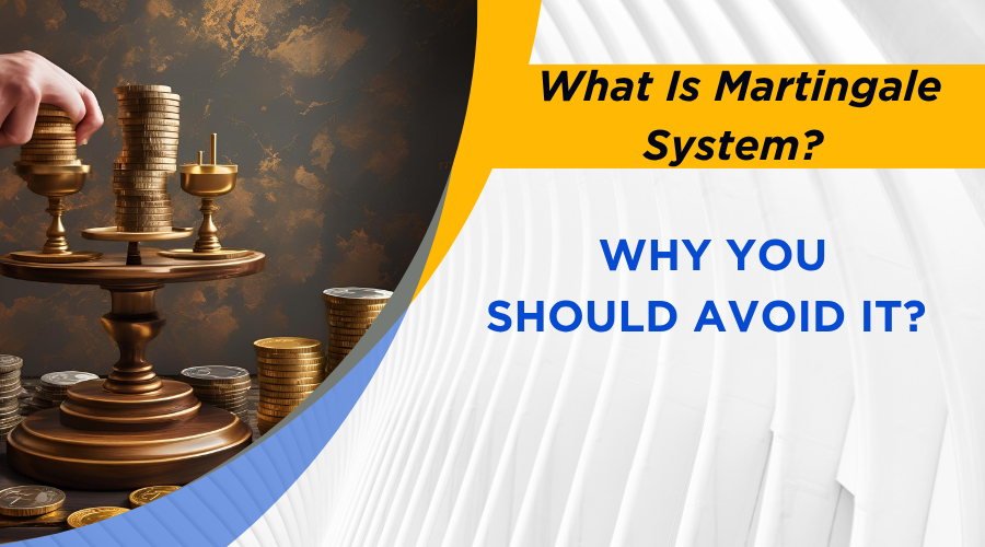What Is Martingale System and Why You Should Avoid It