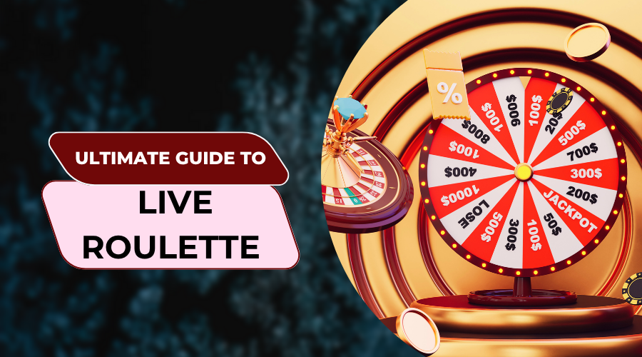 Ultimate Guide To Live Roulette | Centsports