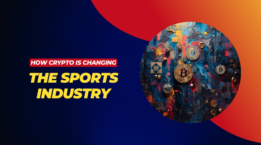 How Crypto is Changing the Sports Industry